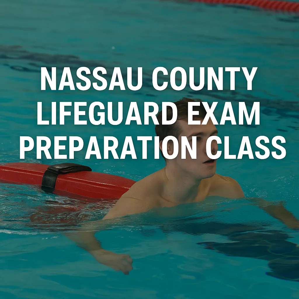 Nassau County Lifeguard Exam Preparation Class
